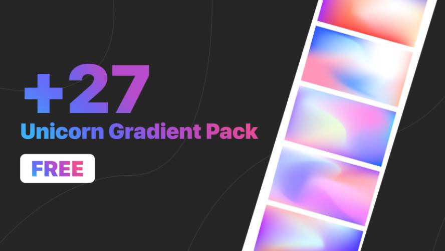 +27 Unicorn Gradient Pack for FREE