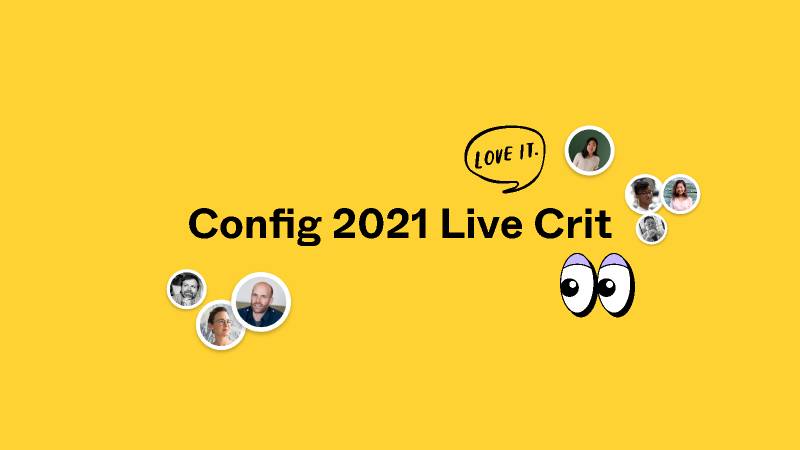 Config 2021 Live Crit