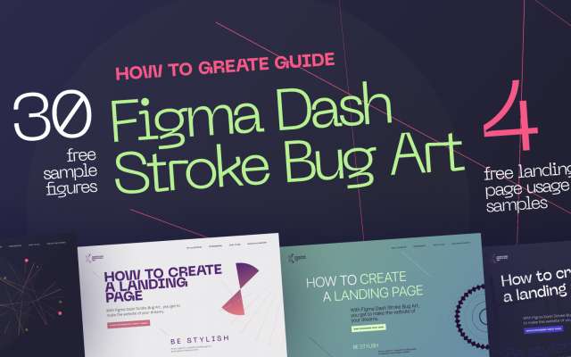 Dash Stroke Bug Art — Tutorial and Samples Figma