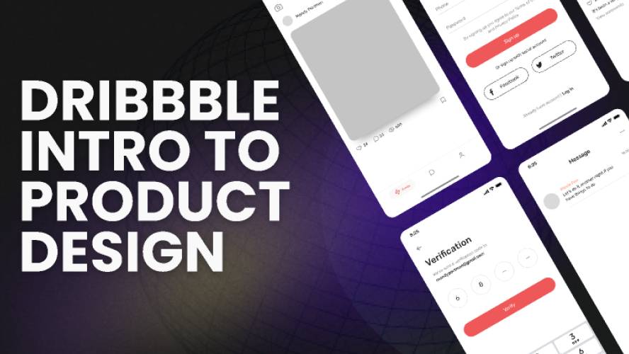 Dribbble Intro to Product Design Figma Template