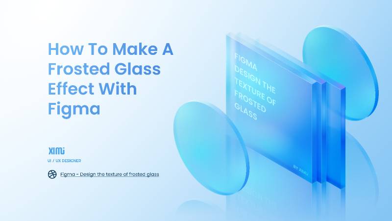 How to Make a Frosted Glass Effect with Figma Learning